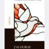 J'ai oublié de te mentir