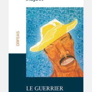NEJDA Le guerrier et le vent