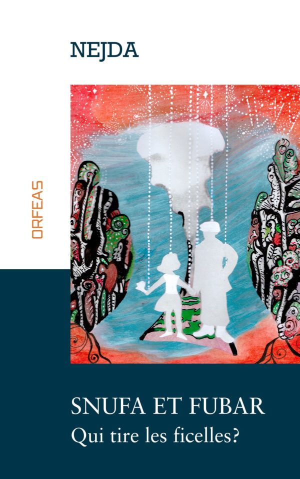 NEJDA-11 Snufa et Fubar